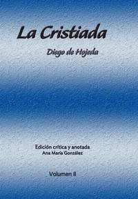 bokomslag La Cristiada Vol II