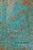 Ana Maria Gonzalez - En Alas de Libelula, Häftad