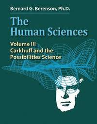 bokomslag The Human Sciences Volume III