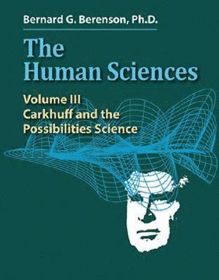 bokomslag The Human Sciences Volume IV: Interpersonal Skills and Human Productivity