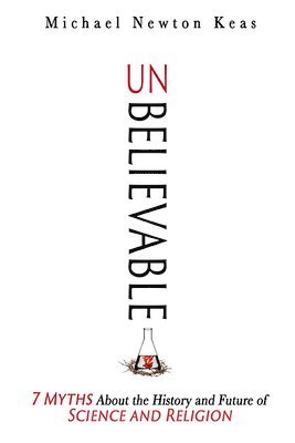 Michael Newton Keas - Unbelievable, Inbunden