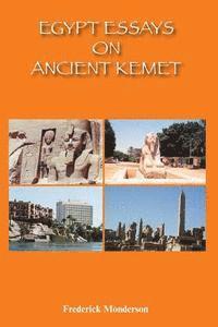 bokomslag Egypt Essays on Ancient Kemet