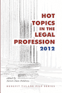 bokomslag Hot Topics in the Legal Profession - 2012
