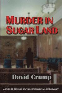 bokomslag Murder in Sugar Land