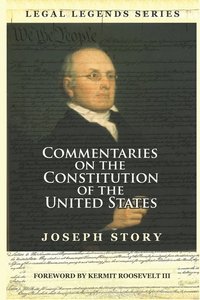 bokomslag Commentaries on the Constitution of the United States