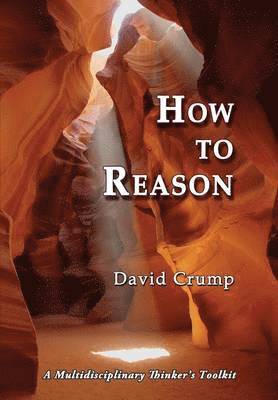 How to Reason 1