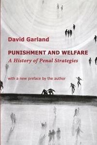 bokomslag Punishment and Welfare: A History of Penal Strategies