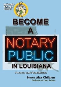bokomslag Become a Notary Public in Louisiana