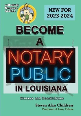 bokomslag Become a Notary Public in Louisiana (New for 2023-2024)