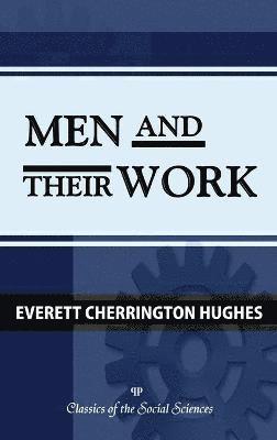 Men and Their Work 1