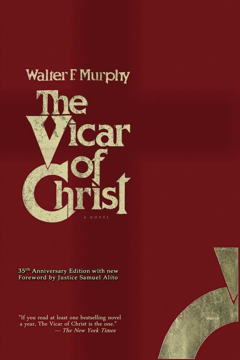 Walter F Murphy, Walter F. Murphy - Vicar of Christ, Häftad