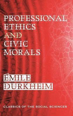 bokomslag Professional Ethics and Civic Morals