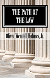 The Path of the Law 1