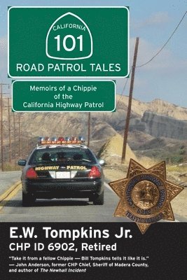 E W Tompkins Jr - 101 Road Patrol Tales, Häftad