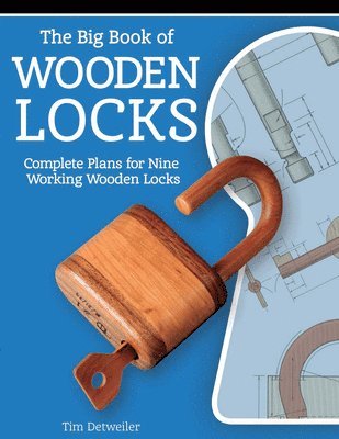 Detweiller, T: Big Book of Wooden Locks