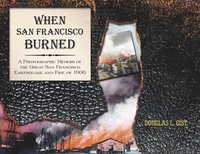 bokomslag When San Francisco Burned