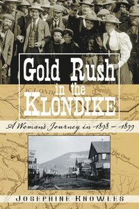 bokomslag Gold Rush in the Klondike