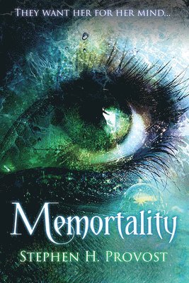 Stephen H. Provost - Memortality, Häftad