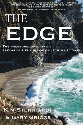Edge: The Pressured Past and Precarious Future of California's Coast 1