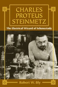 bokomslag Charles Proteus Steinmetz