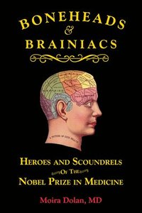 bokomslag Boneheads and Brainiacs