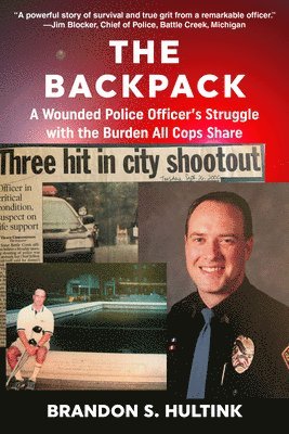 Brandon S Hultink, Brandon S. Hultink - The Backpack, Häftad