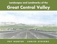 bokomslag Landscapes and Landmarks of the Great Central Valley