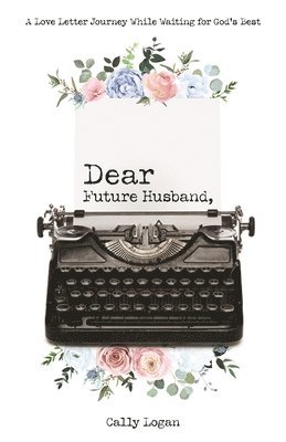 Dear Future Husband 1