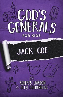 bokomslag God's Generals for Kids - Volume 11: Jack Coe