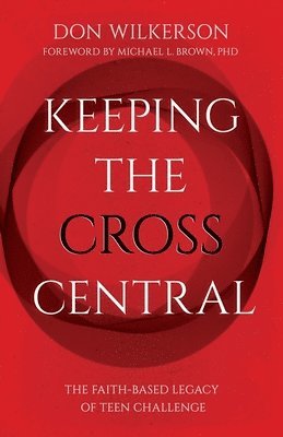 bokomslag Keeping the Cross Central