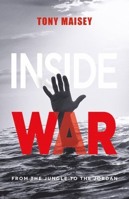 Tony Maisey - Inside War, Häftad