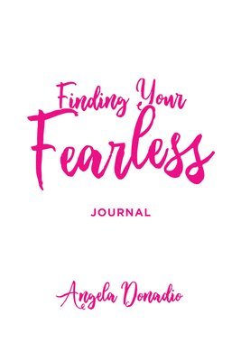 bokomslag Finding Your Fearless: Journal