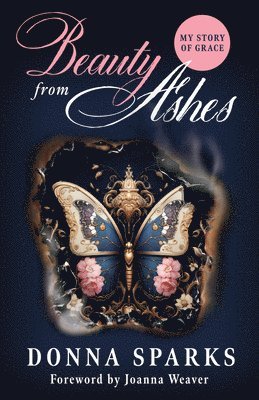 Beauty From Ashes (Revised) 1