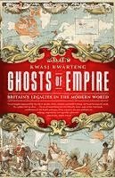 bokomslag Ghosts of Empire: Britain's Legacies in the Modern World
