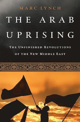 The Arab Uprising 1