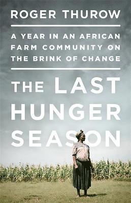 bokomslag The Last Hunger Season