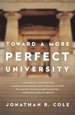 Toward a More Perfect University