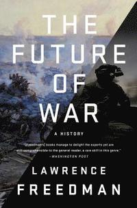 bokomslag The Future of War