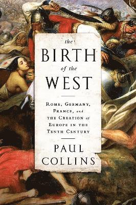 Paul Collins - Birth of the West, Häftad