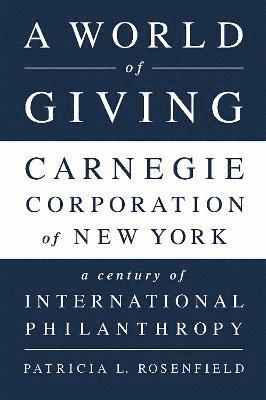 Patricia L Rosenfield, Patricia L. Rosenfield - World of Giving, Häftad