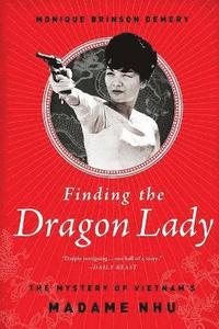 bokomslag Finding the Dragon Lady