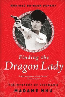 Finding the Dragon Lady 1