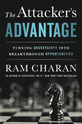 Ram Charan - Attacker's Advantage, Inbunden