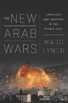 bokomslag The New Arab Wars