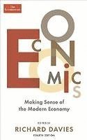 bokomslag Economics: Making Sense of the Modern Economy