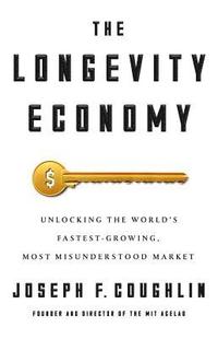 bokomslag The Longevity Economy