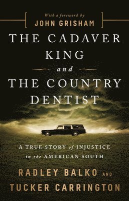 The Cadaver King and the Country Dentist 1