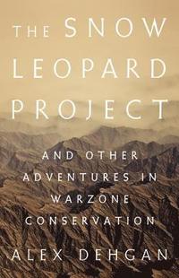 bokomslag The Snow Leopard Project