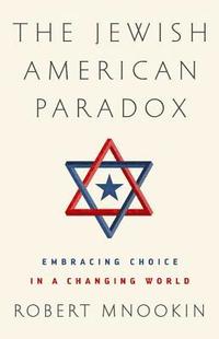 bokomslag The Jewish American Paradox