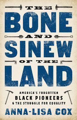 The Bone and Sinew of the Land 1